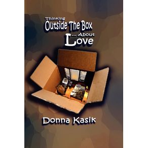 THINKING-OUTSIDE-THE-BOX...-ABOUT-LOVE