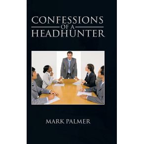 Confessions-of-a-Headhunter