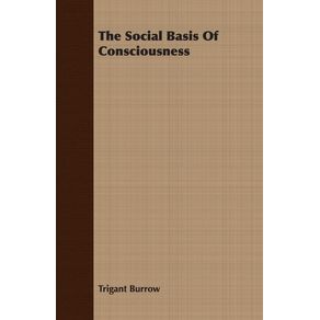 The-Social-Basis-Of-Consciousness