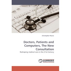 Doctors-Patients-and-Computers-The-New-Consultation