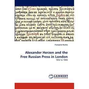 Alexander-Herzen-and-the-Free-Russian-Press-in-London