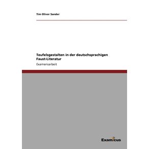Teufelsgestalten-in-der-deutschsprachigen-Faust-Literatur