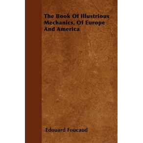 The-Book-Of-Illustrious-Mechanics-Of-Europe-And-America