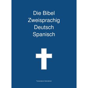 Die-Bibel-Zweisprachig-Deutsch-Spanisch