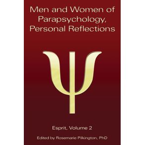Men-and-Women-of-Parapsychology-Personal-Reflections-Esprit-Volume-2