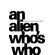 AN-ALIEN-WHOS-WHO