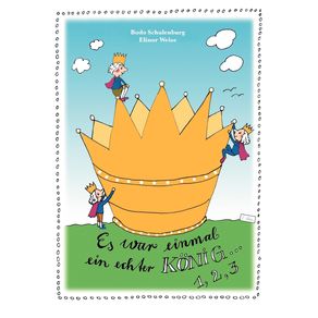 Es-war-einmal--ein-echter-Konig-...-Eins-zwei-drei