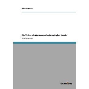 Die-Vision-als-Werkzeug-charismatischer-Leader