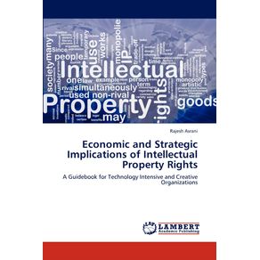 Economic-and-Strategic-Implications-of-Intellectual-Property-Rights