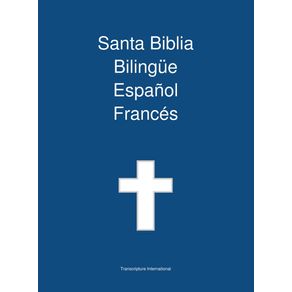 Santa-Biblia-Bilingue-Espanol-Frances