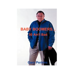 Baby-Boomers-50-Aint-Bad