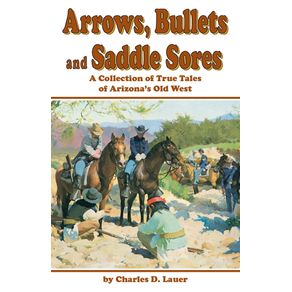 Arrows-Bullets-and-Saddle-Sores