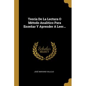 Teoria-De-La-Lectura-O-Metodo-Analitico-Para-Ensenar-Y-Aprender-A-Leer...