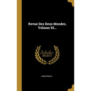 Revue-Des-Deux-Mondes-Volume-92...