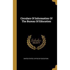 Circulars-Of-Information-Of-The-Bureau-Of-Education