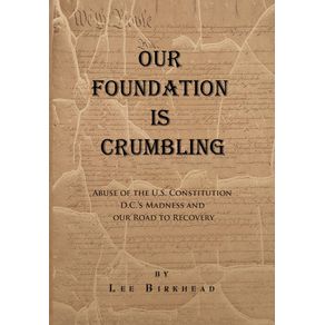 Our-Foundation-Is-Crumbling