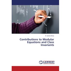 Contributions-to-Modular-Equations-and-Class-Invariants