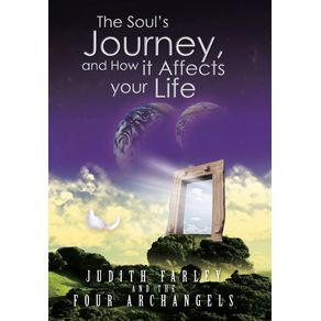 The-Souls-Journey-and-How-It-Affects-Your-Life