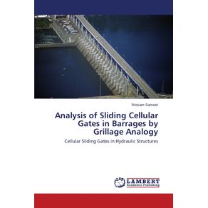 Analysis-of-Sliding-Cellular-Gates-in-Barrages-by-Grillage-Analogy