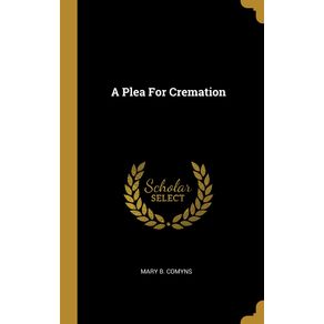 A-Plea-For-Cremation