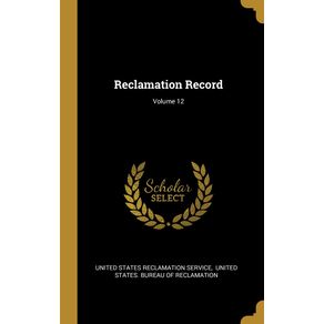 Reclamation-Record--Volume-12