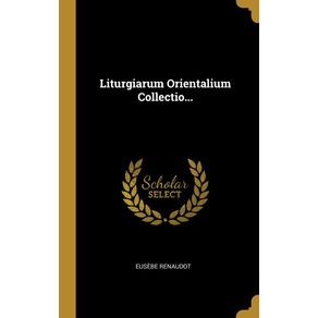 Liturgiarum-Orientalium-Collectio...
