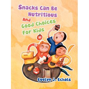 Snacks-Can-Be-Nutritious-And-Good-Choices-For-Kids