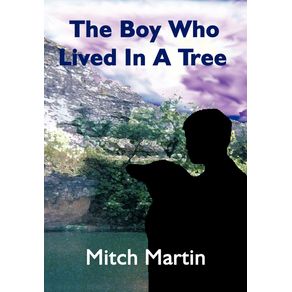 The-Boy-Who-Lived-In-A-Tree
