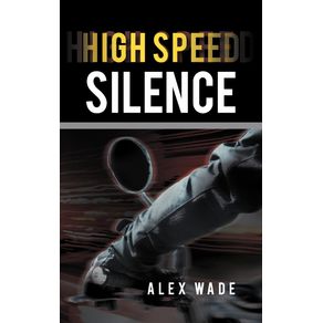 High-Speed-Silence