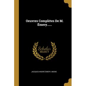 Oeuvres-Completes-De-M.-Emery......