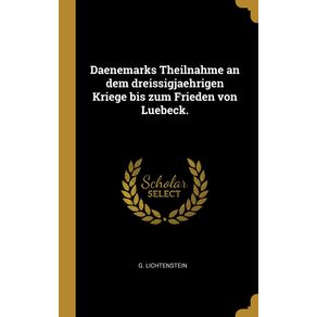 Daenemarks-Theilnahme-an-dem-dreissigjaehrigen-Kriege-bis-zum-Frieden-von-Luebeck.