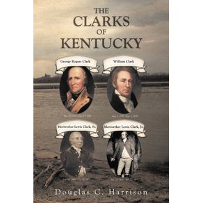 THE-CLARKS-OF-KENTUCKY
