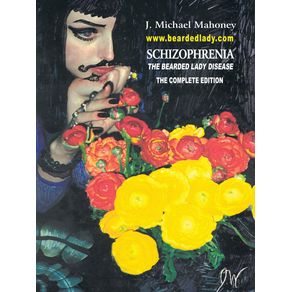 Schizophrenia-the-Bearded-Lady-Disease