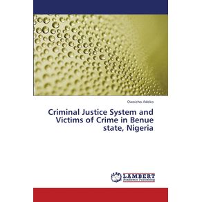 Criminal-Justice-System-and-Victims-of-Crime-in-Benue-State-Nigeria