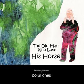 The-Old-Man-Who-Lost-His-Horse