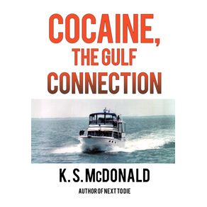 Cocaine-the-Gulf-Connection