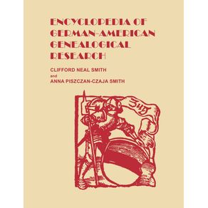 Encyclopedia-of-German-American-Genealogical-Research