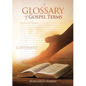 Teachings-and-Commandments-Book-2---A-Glossary-of-Gospel-Terms