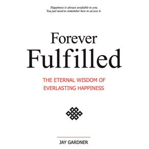Forever-Fulfilled
