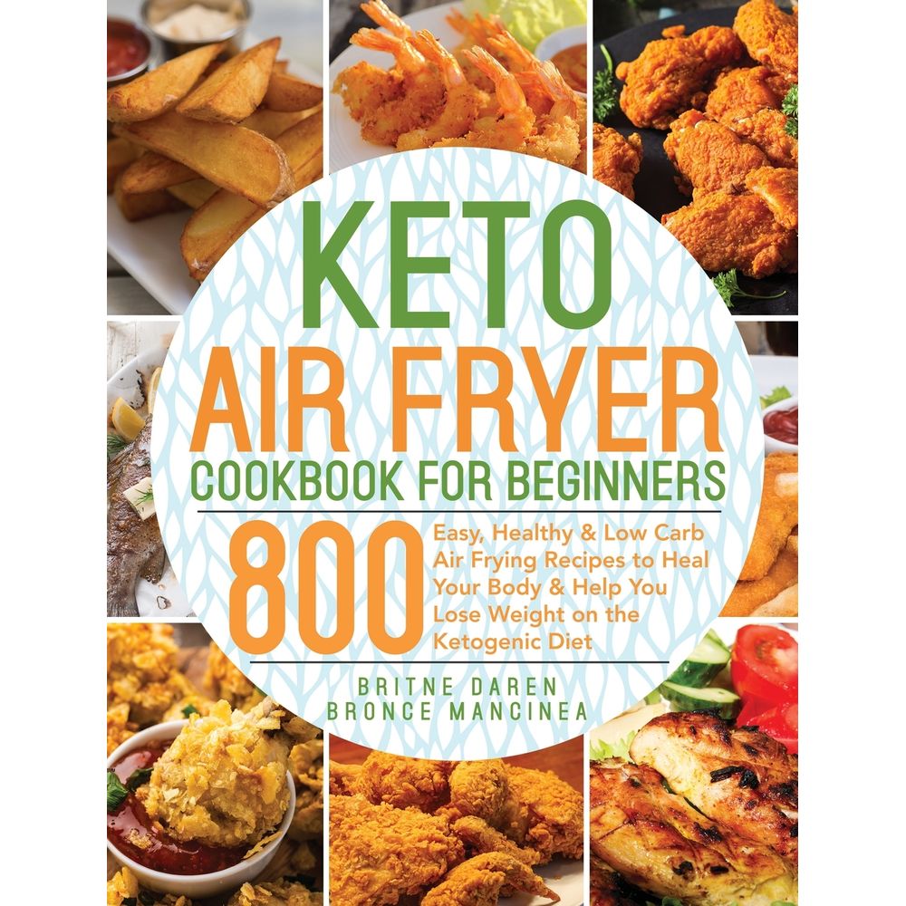 Keto Air Fryer Cookbook for Beginners umlivro