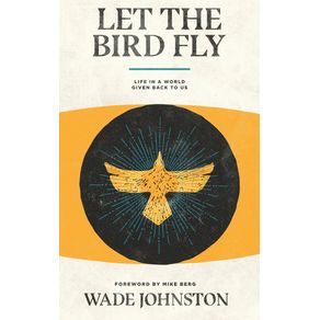 Let-the-Bird-Fly