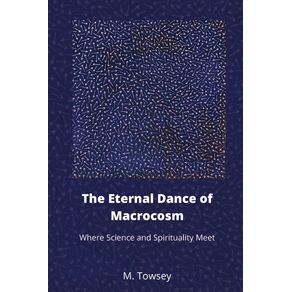 The-Eternal-Dance-of-Macrocosm