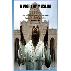 A-Worthy-Muslim