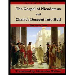 The-Gospel-of-Nicodemus-and-Christs-Descent-into-Hell