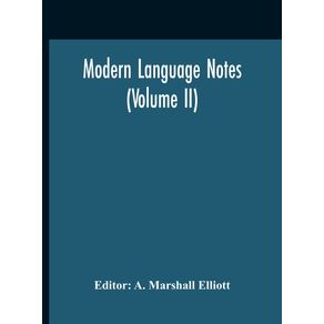 Modern-Language-Notes--Volume-II-