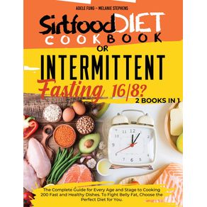 SIRTFOOD-DIET-COOKBOOK-or-INTERMITTENT-FASTING-16-8--