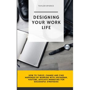 Designing-Your-Work-Life