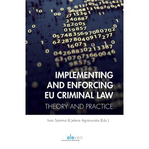 Implementing-and-Enforcing-EU-Criminal-Law