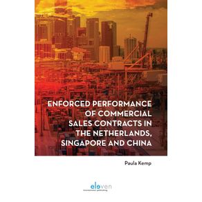 Enforced-performance-of-commercial-sales-contracts--in-the-Netherlands-Singapore-and-China