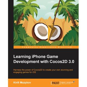 Learning-iPhone-Game-Development-with-Cocos2d-3.0